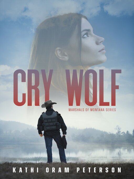 Title details for Cry Wolf by Kathi Oram Peterson - Available